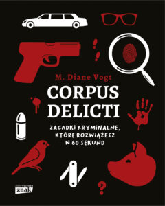Corpus delicti. Zagadki kryminalne, które rozwiążesz w 60 sekund — okładka e-booka