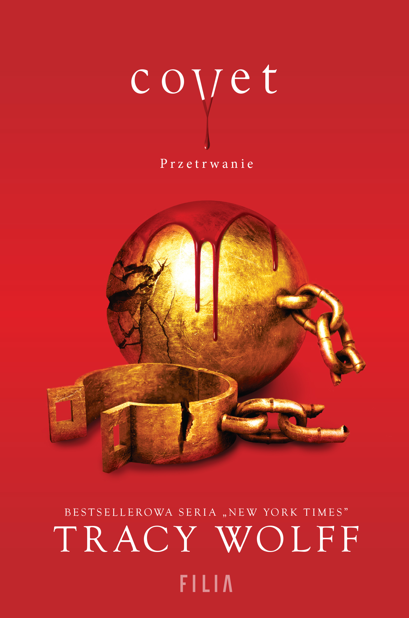 Tytuł: Covet. Przetrwanie
Autor: Tracy Wolff
Wydawnictwo: FILIA
Formaty: EPUB, MOBI