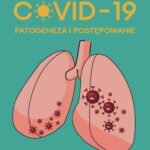 COVID-19 Patogeneza i postępowanie — okładka e-booka