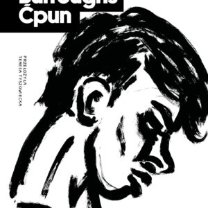 Tytuł: Ćpun
Autor: William S. Burroughs
Wydawnictwo: Filia Literacka
Formaty: EPUB, MOBI