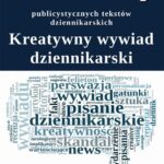 Creative writing publicystycznych tekstów dziennikarskich — okładka e-booka