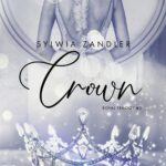 Tytuł: Crown
Autor: Sylwia Zandler
Wydawnictwo: NieZwykłe
Formaty: MOBI, EPUB