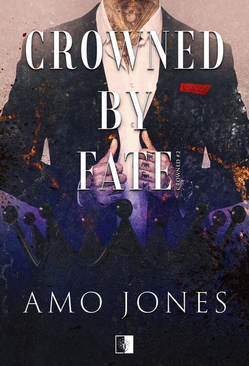 Tytuł: Crowned by Fate
Autor: Amo Jones
Wydawnictwo: NieZwykłe Zagraniczne
Formaty: MOBI, EPUB