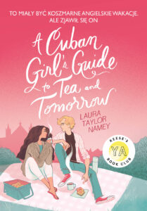 Tytuł: Cuban Girl's Guide To Tee and Tommorow
Autor: Laura T. Namey
Wydawnictwo: Lekkie Wydawnictwo
Formaty: EPUB, MOBI