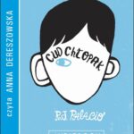 Tytuł: Cud chłopak
Autor: R. J. Palacio
Wydawnictwo: Albatros
Formaty: MP3