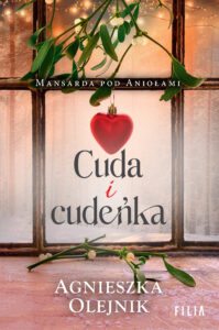 Tytuł: Cuda i cudeńka
Autor: Agnieszka Olejnik
Wydawnictwo: FILIA
Formaty: EPUB, MOBI