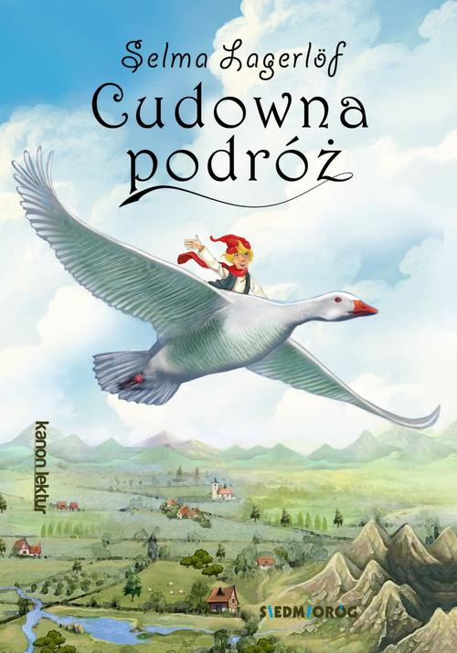 Tytuł: Cudowna podróż
Autor: Selma Lagerlöf
Wydawnictwo: Siedmioróg
Formaty: MOBI, EPUB