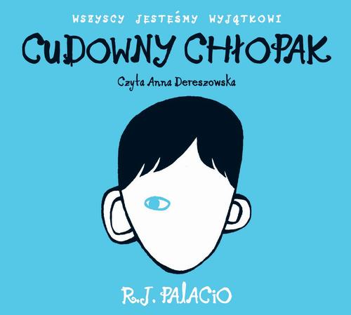 Tytuł: Cudowny chłopak
Autor: R.J. Palacio
Wydawnictwo: Albatros
Formaty: MP3
