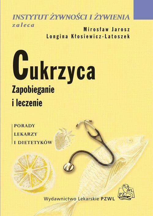 Tytuł: Cukrzyca
Autor: 
Wydawnictwo: PZWL
Formaty: EPUB, MOBI
