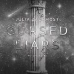 Tytuł: Cursed Liars
Autor: Julia Zachmost
Wydawnictwo: NieZwykłe
Formaty: EPUB, MOBI