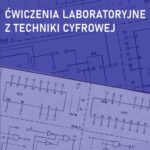 Tytuł: Ćwiczenia laboratoryjne z techniki cyfrowej
Autor: Damian Bisewski
Wydawnictwo: Uniwersytet Morski w Gdyni
Formaty: PDF