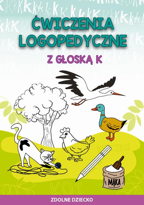 Tytuł: Ćwiczenia logopedyczne z głoską K
Autor: Małgorzata Zarębska
Wydawnictwo: Literat
Formaty: PDF