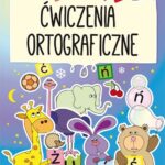 Tytuł: Ćwiczenia ortograficzne dla klas 2-3
Autor: Beata Guzowska
Wydawnictwo: Literat
Formaty: PDF