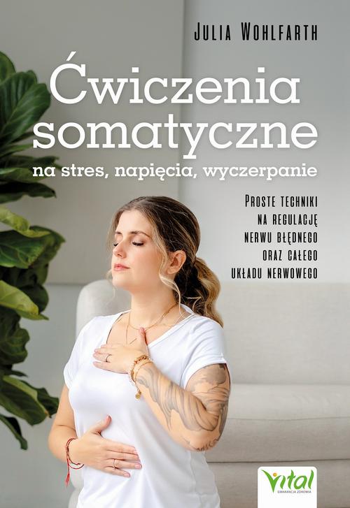 Ćwiczenia somatyczne na stres, napięcia, wyczerpanie — okładka e-booka