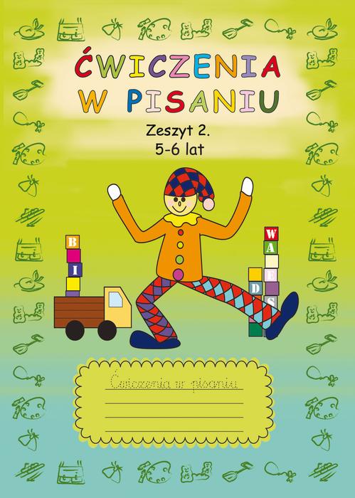 Tytuł: Ćwiczenia w pisaniu. Zeszyt 2 5-6 lat
Autor: Beata Guzowska
Wydawnictwo: Literat
Formaty: PDF