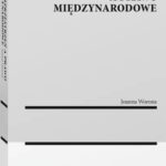 Tytuł: Cyberprzestrzeń a prawo międzynarodowe
Autor: Joanna Worona-Vlugt
Wydawnictwo: Wolters Kluwer
Formaty: PDF