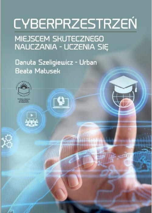 Cyberprzestrzeń miejscem skutecznego nauczania-uczenia się — okładka e-booka