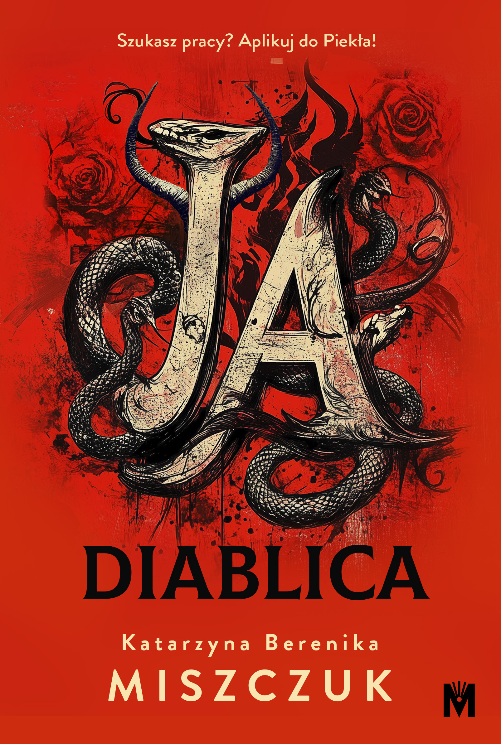 Tytuł: Cykl diabelsko-anielski (#1). Ja, diablica
Autor: Katarzyna Berenika Miszczuk
Wydawnictwo: Wydawnictwo Mięta
Formaty: EPUB, MOBI
