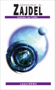 Tytuł: Cylinder van Troffa
Autor: Janusz Zajdel
Wydawnictwo: SuperNowa
Formaty: EPUB, MOBI