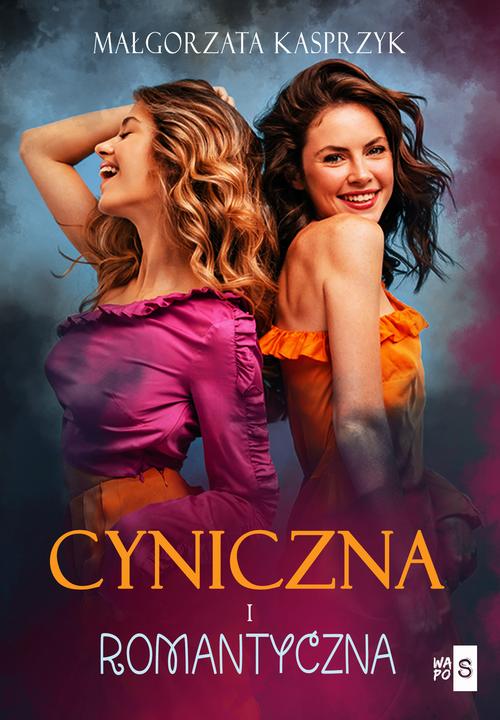 Tytuł: Cyniczna i romantyczna
Autor: Małgorzata Kasprzyk
Wydawnictwo: WasPos
Formaty: MOBI, EPUB