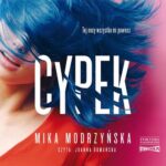 Tytuł: Cypek
Autor: Mika Modrzyńska
Wydawnictwo: Storybox
Formaty: MP3