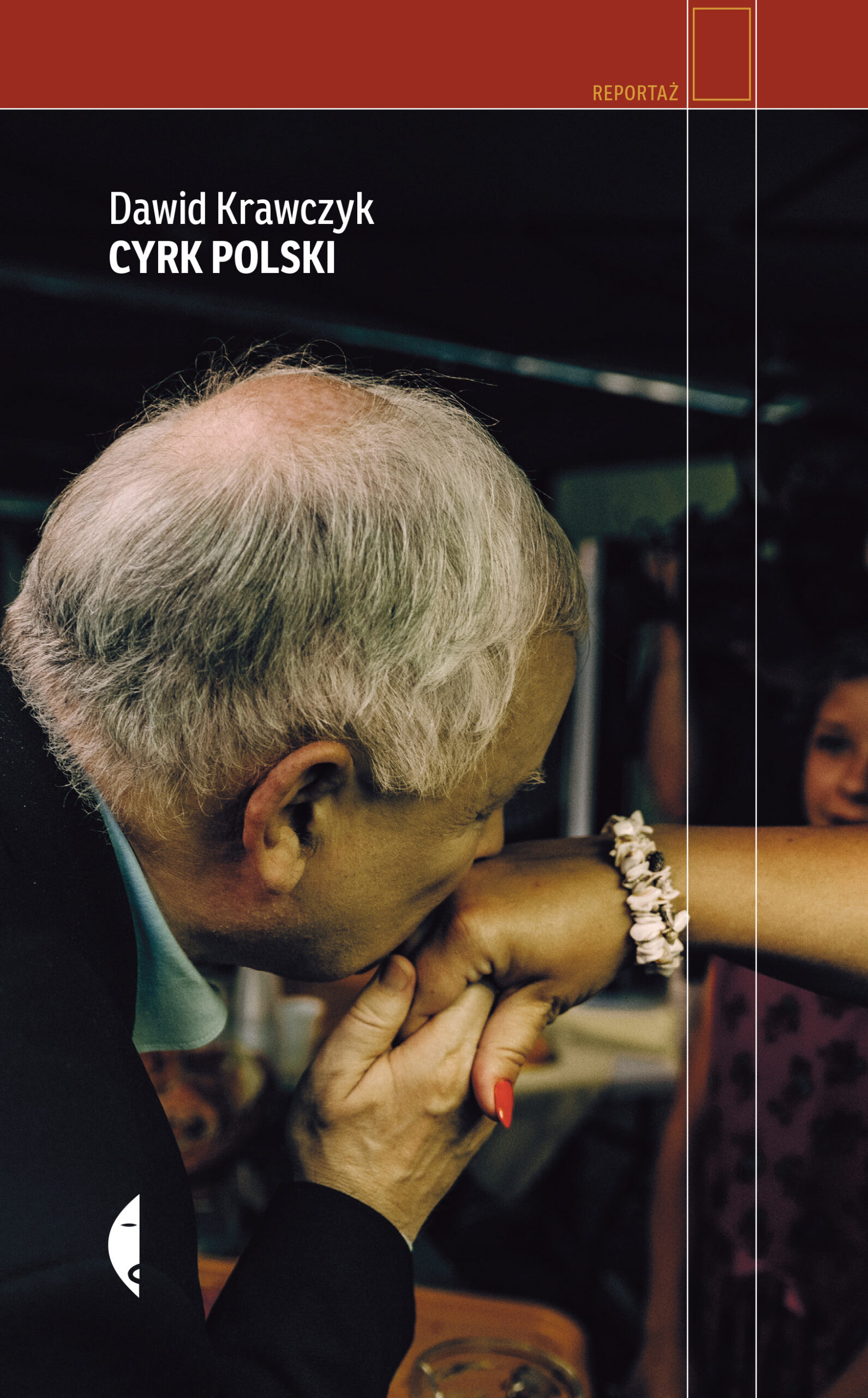 Tytuł: Cyrk polski
Autor: Dawid Krawczyk
Wydawnictwo: Wydawnictwo Czarne
Formaty: EPUB, MOBI