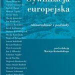 Tytuł: Cywilizacja europejska różnorodność i podziały Tom III
Autor: Praca zbiorowa
Wydawnictwo: Universitas
Formaty: EPUB, MOBI