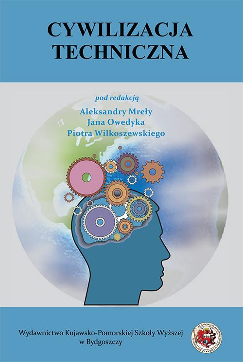 Tytuł: Cywilizacja techniczna
Autor: 
Wydawnictwo: Kujawsko-Pomorska Wyższa Szkoła w Bydgoszczy
Formaty: PDF