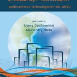 Tytuł: Cywilizacja techniczna. Społeczeństwo technologiczne XXI wieku
Autor: 
Wydawnictwo: Kujawsko-Pomorska Wyższa Szkoła w Bydgoszczy
Formaty: PDF