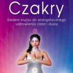 Tytuł: Czakry siedem kluczy
Autor: Anodea Judith
Wydawnictwo: Studio Astropsychologii
Formaty: PDF, EPUB, MOBI