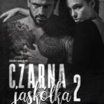 Tytuł: Czarna jaskółka 2
Autor: Liliana Więcek
Wydawnictwo: NieZwykłe
Formaty: MOBI, EPUB