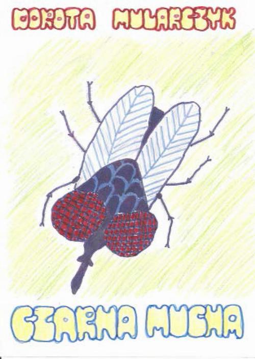Tytuł: Czarna mucha
Autor: Dorota Mularczyk
Wydawnictwo: Wydawnictwo e-bookowo
Formaty: PDF, EPUB, MOBI