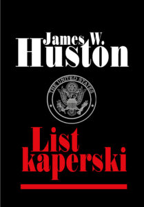 Tytuł: Czarna seria (#7). List kaperski
Autor: James Huston
Wydawnictwo: Arie Books
Formaty: EPUB, PDF, MOBI