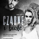 Tytuł: Czarne i białe
Autor: Liliana Więcek
Wydawnictwo: NieZwykłe
Formaty: MOBI, EPUB, PDF
