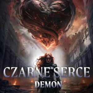 Czarne Serce. Demon. Tom 2 (#2) — okładka