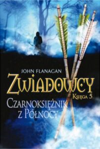 Tytuł: Czarnoksiężnik z Północy. Zwiadowcy. Księga 5.
Autor: John Flanagan
Wydawnictwo: Jaguar
Formaty: EPUB, MOBI