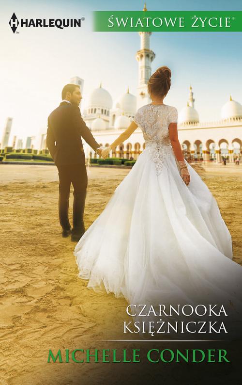 Tytuł: Czarnooka księżniczka
Autor: Michelle Conder
Wydawnictwo: Harlequin
Formaty: EPUB, MOBI