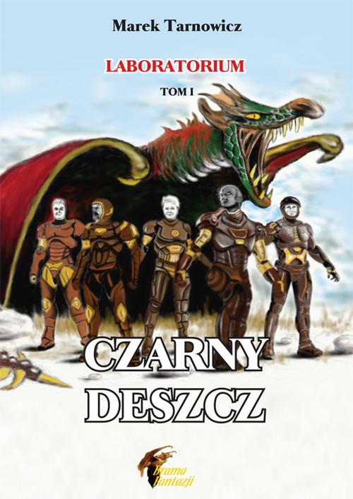 Tytuł: Czarny deszcz
Autor: Marek Tarnowicz
Wydawnictwo: Wydawnictwo e-bookowo
Formaty: PDF, MOBI