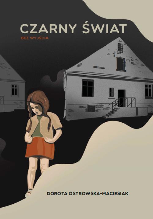 Tytuł: Czarny świat
Autor: Dorota Ostrowska-Maciesiak
Wydawnictwo: Warszawska Firma Wydawnicza
Formaty: EPUB