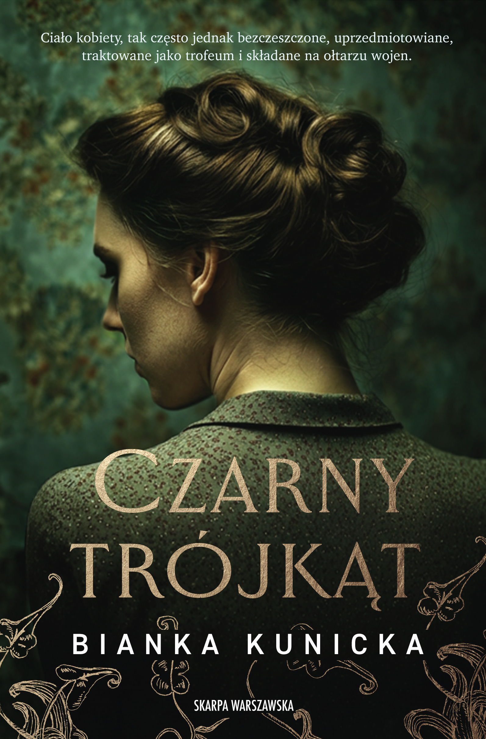 Tytuł: Czarny Trójkąt
Autor: Bianka Kunicka
Wydawnictwo: Skarpa Warszawska
Formaty: EPUB, MOBI