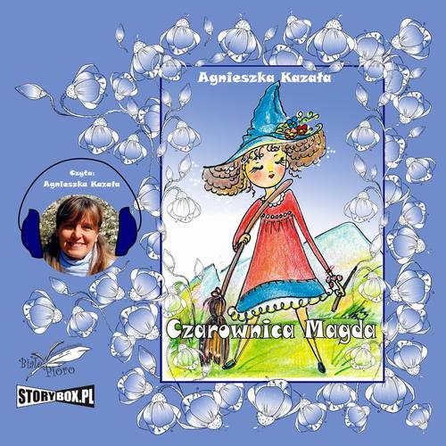 Tytuł: Czarownica Magda
Autor: Agnieszka Kazała
Wydawnictwo: Storybox
Formaty: MP3