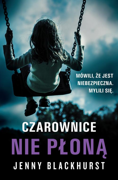 Tytuł: Czarownice nie płoną
Autor: Jenny Blackhurst
Wydawnictwo: Albatros
Formaty: EPUB, MOBI