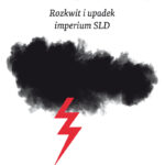 Tytuł: Czas Gniewu. Rozkwit i upadek imperium SLD
Autor: Robert Krasowski
Wydawnictwo: Czerwone i Czarne
Formaty: EPUB, MOBI