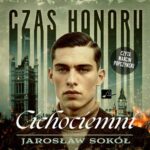 Tytuł: Czas honoru. Cichociemni
Autor: Jarosław Sokół
Wydawnictwo: Aleksandria
Formaty: MP3