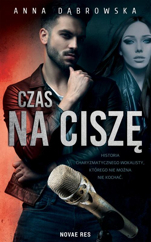 Tytuł: Czas na ciszę
Autor: Anna Dąbrowska
Wydawnictwo: Novae Res
Formaty: EPUB, MOBI