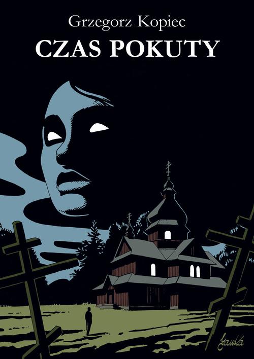 Tytuł: Czas pokuty
Autor: Grzegorz Kopiec
Wydawnictwo: JanKa
Formaty: MOBI, PDF, EPUB