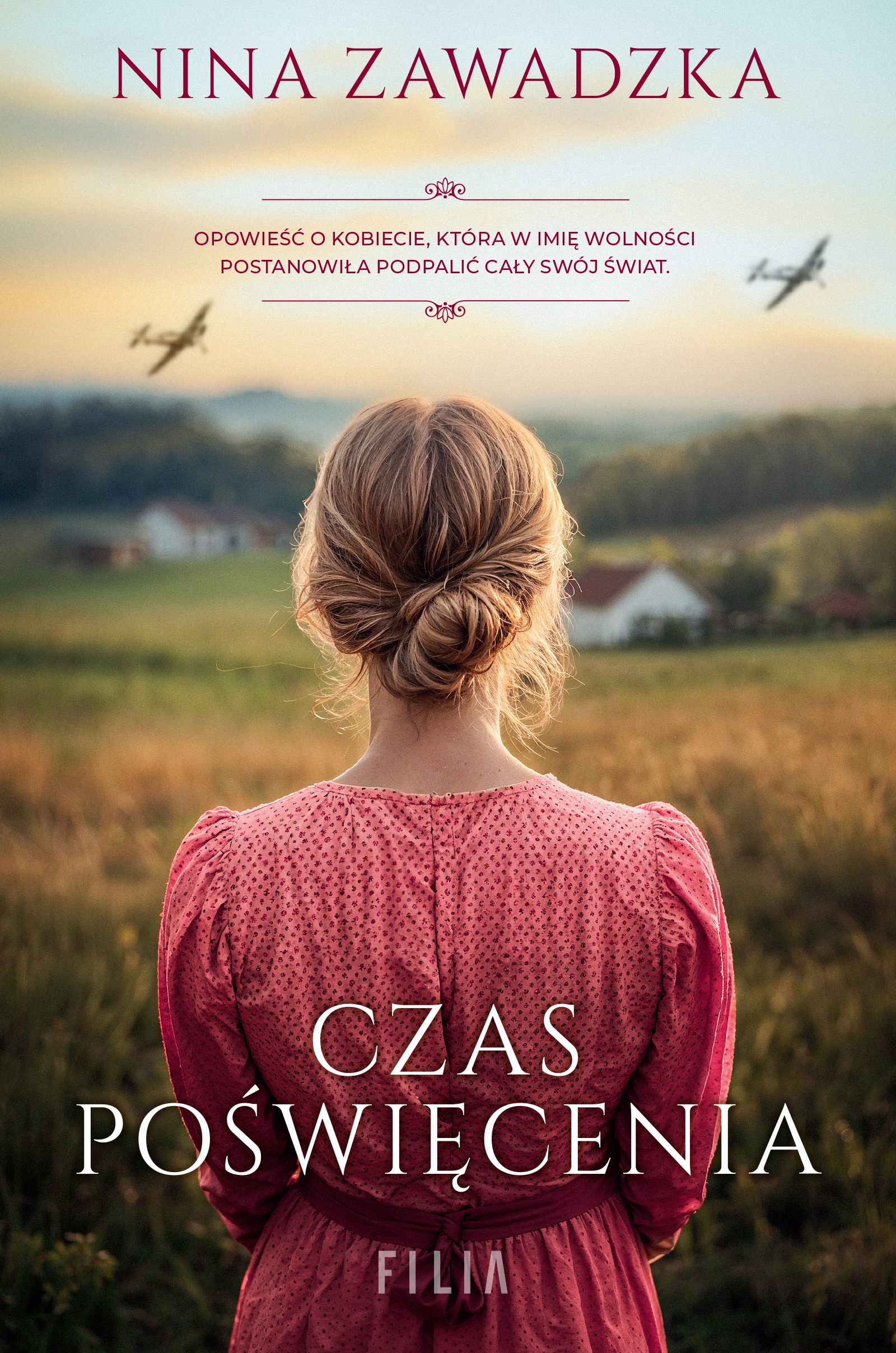 Tytuł: Czas poświęcenia
Autor: Nina Zawadzka
Wydawnictwo: FILIA
Formaty: EPUB, MOBI