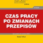 Czas pracy po zmianach przepisów — okładka e-booka