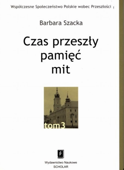 Czas przeszły: pamięć - mit — okładka e-booka