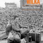 Tytuł: Czas wilka. Powojenne losy Niemców
Autor: Harald Jähner
Wydawnictwo: Poznańskie
Formaty: EPUB, MOBI